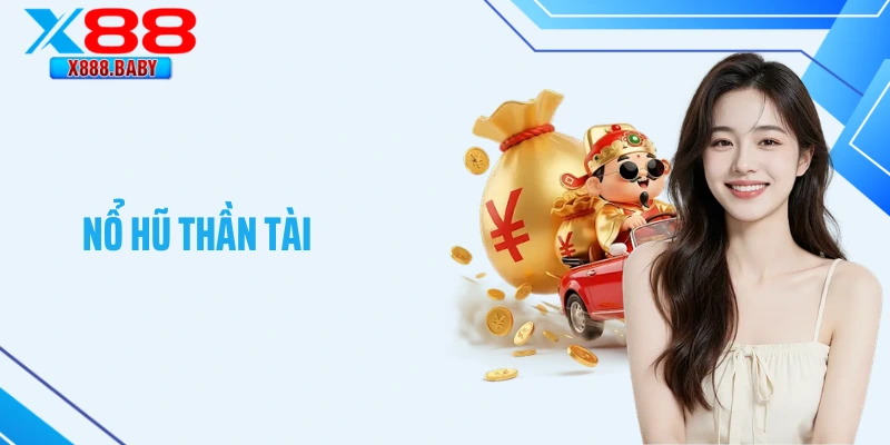 Nổ Hũ Thần Tài